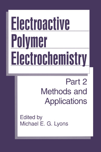 Electroactive Polymer Electrochemistry: Part 2: Methods and Applications