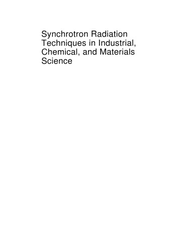 Synchrotron Radiation Techniques in Industrial, Chemical, and Materials Science