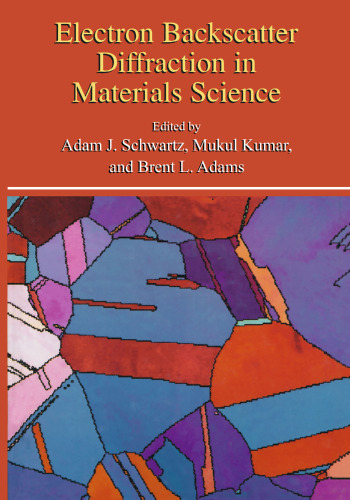 Electron Backscatter Diffraction in Materials Science
