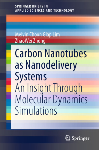 Carbon Nanotubes as Nanodelivery Systems: An Insight Through Molecular Dynamics Simulations