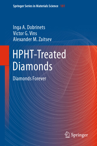 HPHT-Treated Diamonds: Diamonds Forever