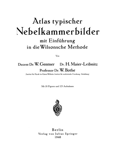 Atlas typischer Nebelkammerbilder: mit Einführung in die Wilsonsche Methode