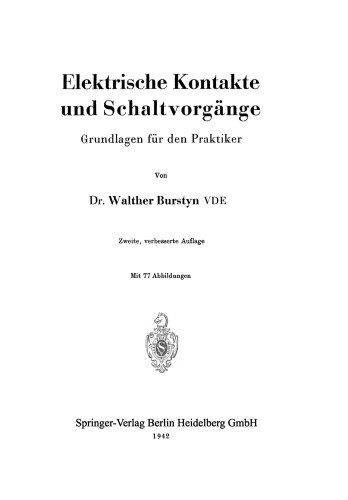 Elektrische Kontakte und Schaltvorgänge: Grundlagen für den Praktiker