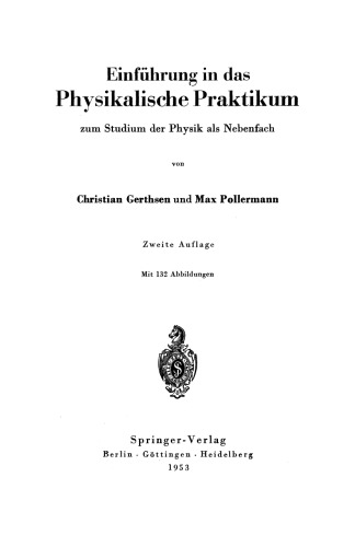 Einführung in das Physikalische Praktikum zum Studium der Physik als Nebenfach