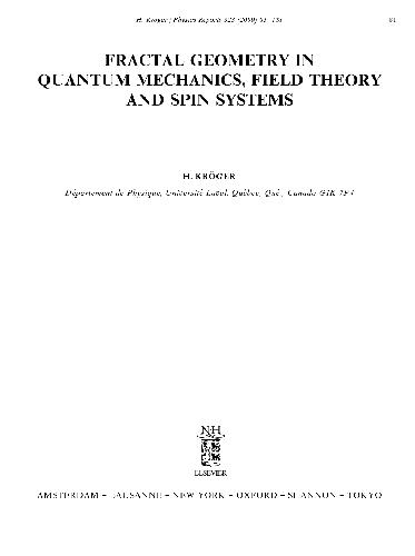 Fractal geometry in quantum mechanics, field theory and spin systems