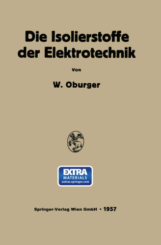 Die Isolierstoffe der Elektrotechnik