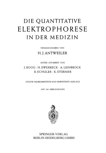 Die Quantitative Elektrophorese in der Medizin