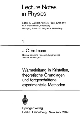 Wärmeleitung in Kristallen, theoretische Grundlagen und fortgeschrittene experimentelle Methoden