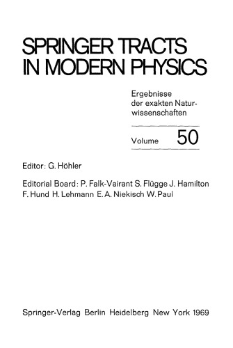 Current Algebra and Phenomenological Lagrange Functions: Invited Papers presented at the first international Summer School for Theoretical Physics University of Karlsruhe (July 22 – August 2, 1968)