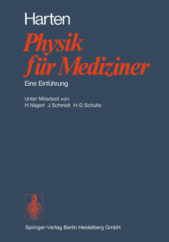 Physik für Mediziner: Eine Einführung