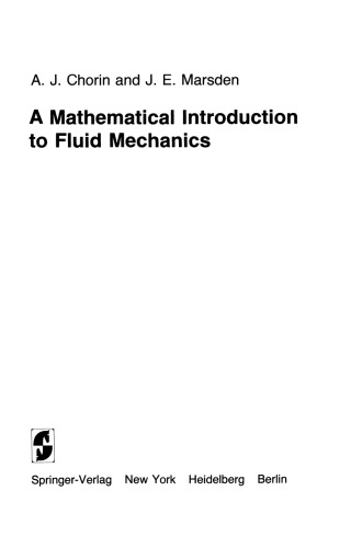 A Mathematical Introduction to Fluid Mechanics