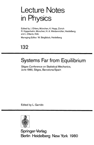 Systems Far from Equilibrium: Sitges Conference on Statistical Mechanics, June 1980, Sitges, Barcelona/Spain