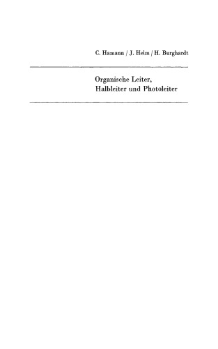 Organische Leiter, Halbleiter und Photoleiter