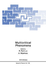 Multicritical Phenomena: Proceedings of a NATO Advanced Study Institute on Multicritical Phenomena, held April 10–21, 1983, in Geilo, Norway