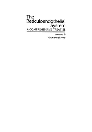 The Reticuloendothelial System: A Comprehensive Treatise Volume 9 Hypersensitivity