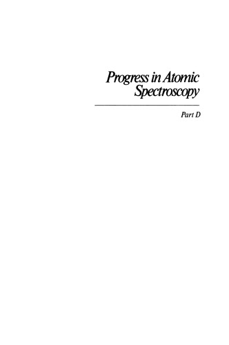 Progress in Atomic Spectroscopy: Part D