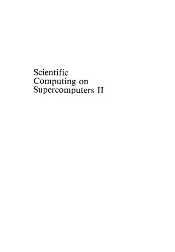 Scientific Computing on Supercomputers II