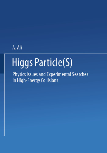 Higgs Particle(s): Physics Issues and Experimental Searches in High-Energy Collisions