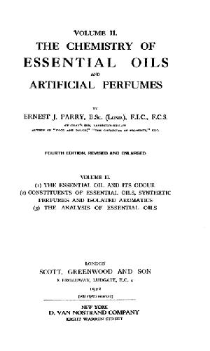 The chemistry of essential oils and artificial perfumes