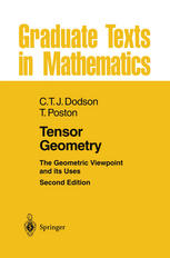 Tensor Geometry: The Geometric Viewpoint and its Uses