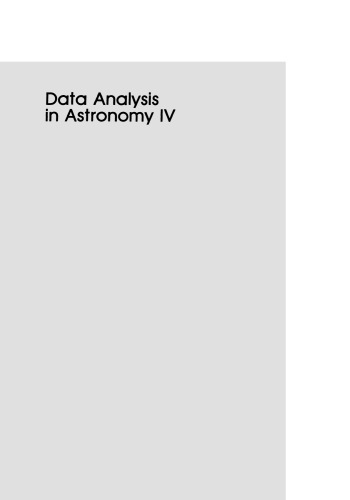 Data Analysis in Astronomy IV