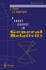 A Short Course in General Relativity