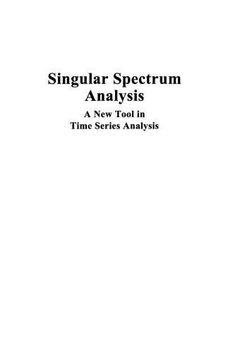 Singular Spectrum Analysis: A New Tool in Time Series Analysis