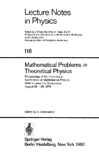 Mathematical Problems in Theoretical Physics (Proc. Lausanne)