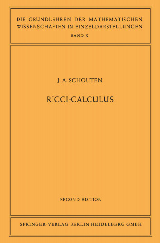 Ricci-Calculus: An Introduction to Tensor Analysis and Its Geometrical Applications