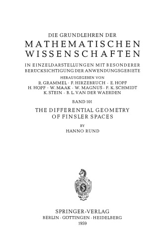 The Differential Geometry of Finsler Spaces