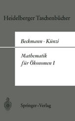 Mathematik für Ökonomen I