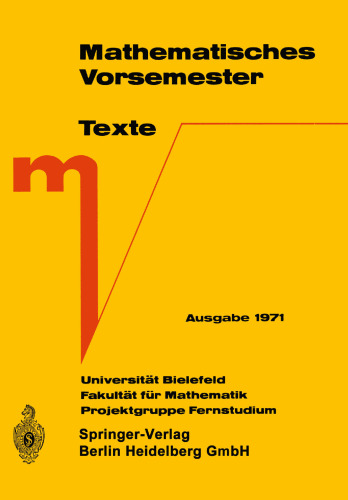 Mathematisches Vorsemester: Texte. Ausgabe 1971