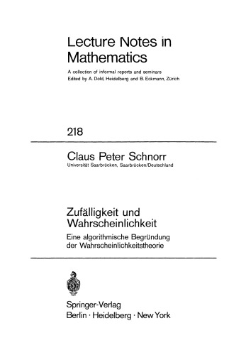 Zufälligkeit und Wahrscheinlichkeit: Eine algorithmische Begründung der Wahrscheinlichkeitstheorie