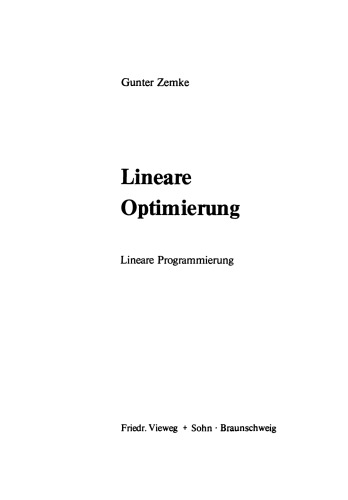 Lineare Optimierung: Lineare Programmierung