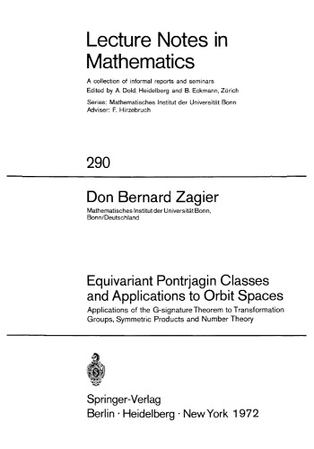 Equivariant Pontrjagin Classes and Applications to Orbit Spaces: Applications of the G-signature Theorem to Transformation Groups, Symmetric Products and Number Theory