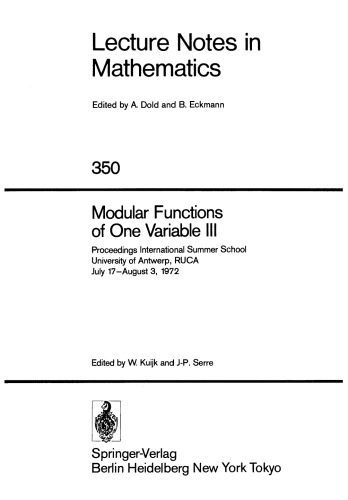 Modular Functions of One Variable III: Proceedings International Summer School University of Antwerp, RUCA July 17–August 3, 1972