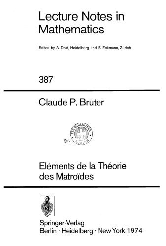 Eléments de la Théorie des Matroïdes