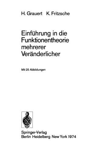 Einführung in die Funktionentheorie mehrerer Veränderlicher