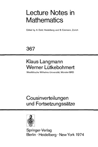 Cousinverteilungen und Fortsetzungssätze