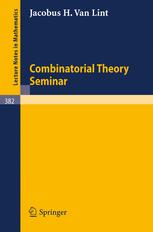 Combinatorial Theory Seminar Eindhoven University of Technology