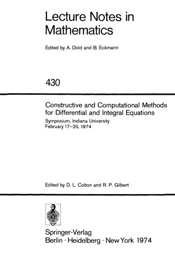 Constructive and Computational Methods for Differential and Integral Equations: Symposium, Indiana University February 17–20, 1974