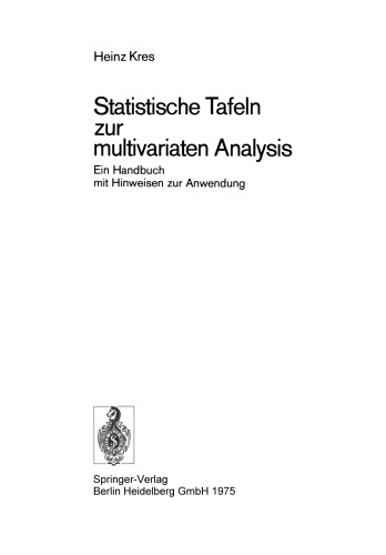 Statistische Tafeln zur multivariaten Analysis: Ein Handbuch mit Hinweisen zur Anwendung