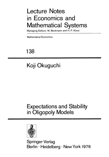 Expectations and Stability in Oligopoly Models