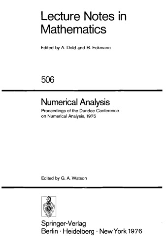 Numerical Analysis: Proceedings of the Dundee Conference on Numerical Analysis, 1975