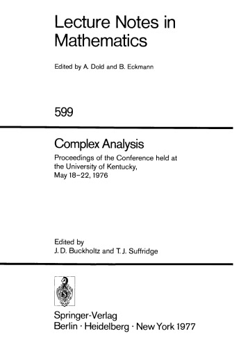 Complex Analysis: Proceedings of the Conference held at the University of Kentucky, May 18–22, 1976