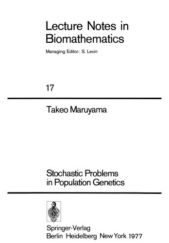 Stochastic Problems in Population Genetics