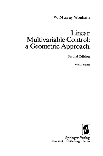 Linear Multivariable Control: a Geometric Approach