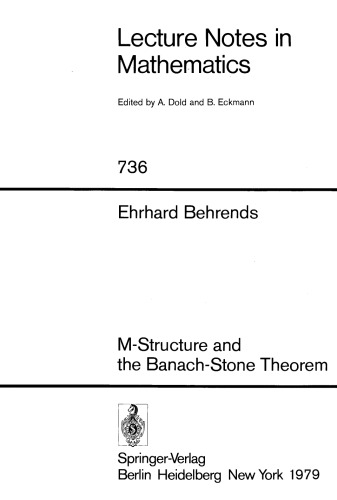 M-Structure and the Banach-Stone Theorem