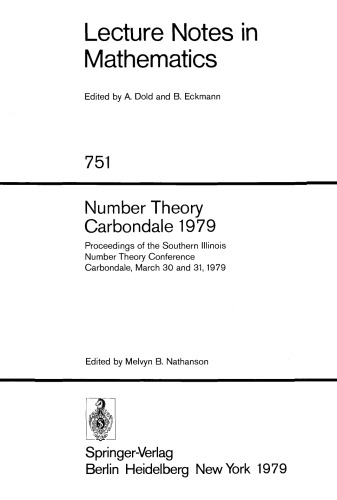 Number Theory Carbondale 1979: Proceedings of the Southern Illinois Number Theory Conference Carbondale, March 30 and 31, 1979