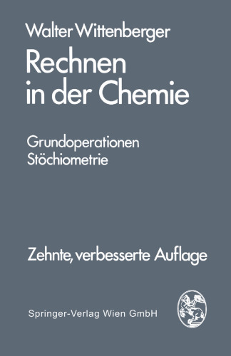 Rechnen in der Chemie: Grundoperationen Stöchiometrie